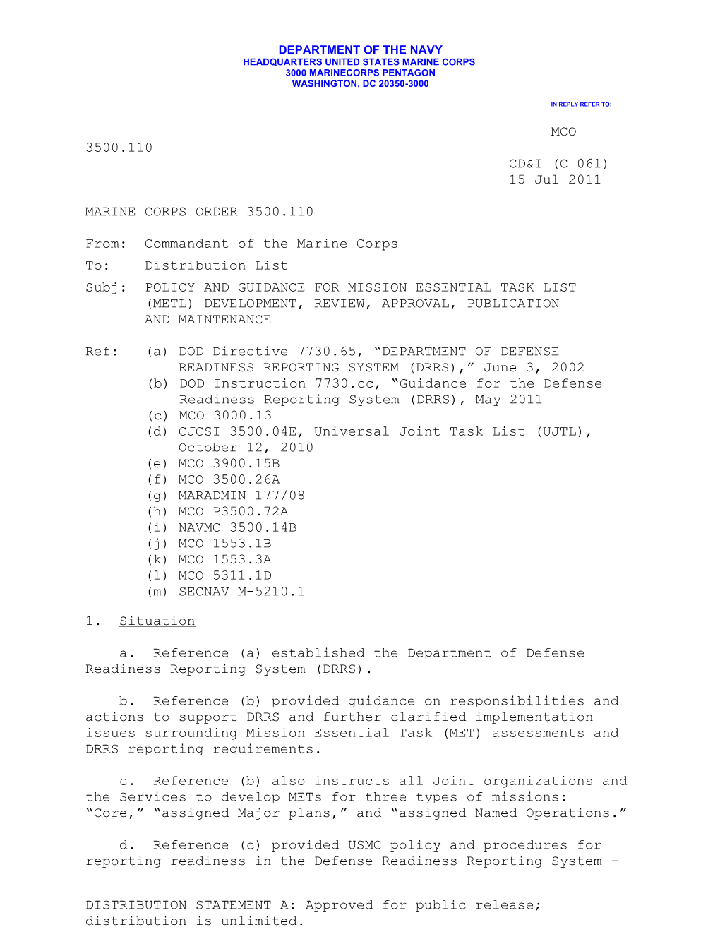 Subj: POLICY and GUIDANCE for MISSION ESSENTIAL TASK LIST