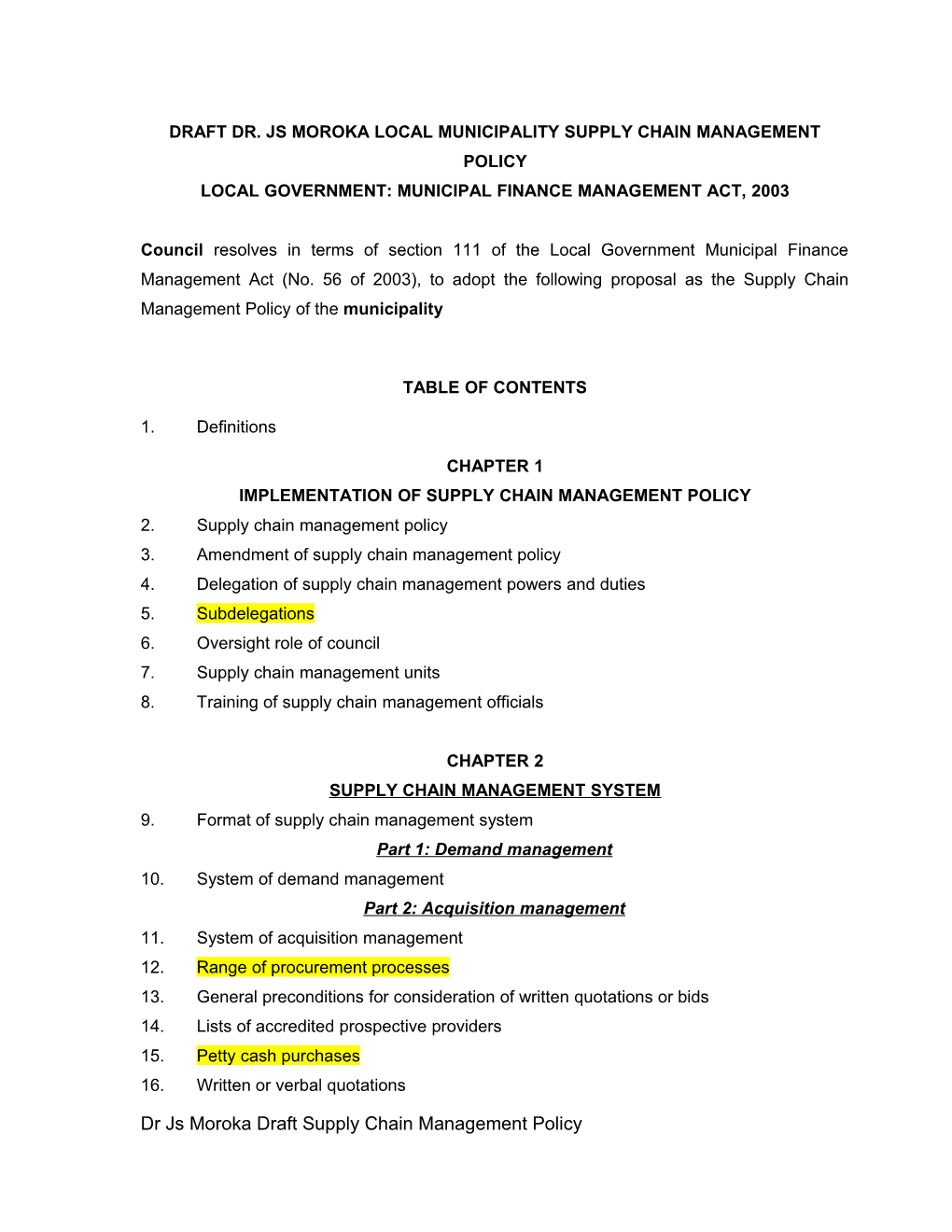 Local Government: Municipal Finance Management Act, 2003