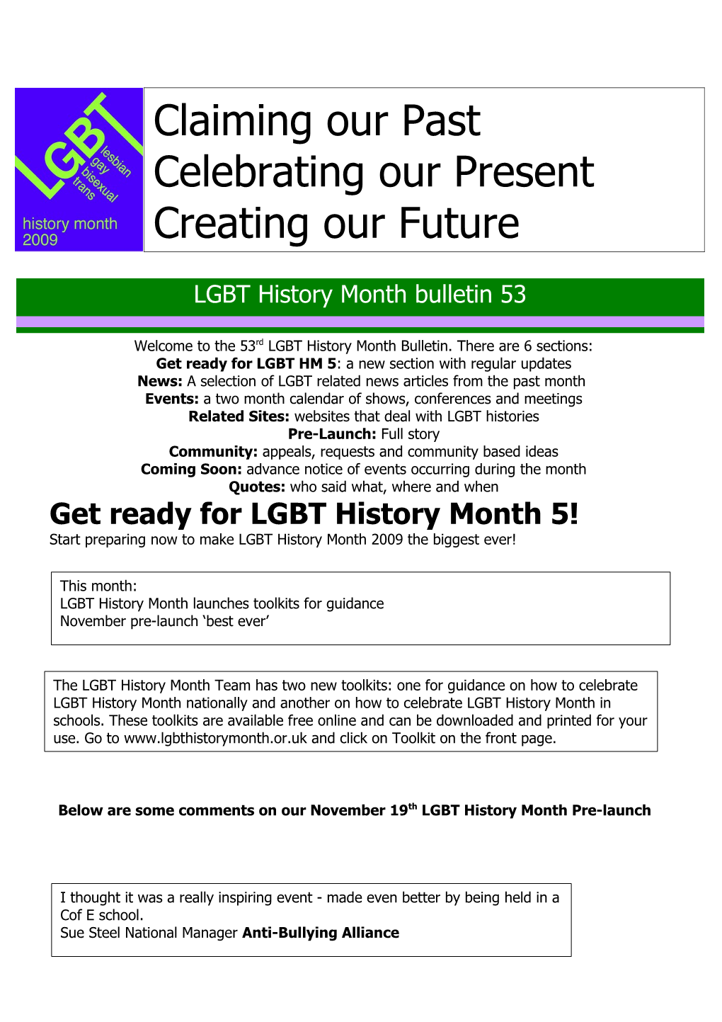 Welcome to the 53Rd LGBT History Month Bulletin. There Are 6 Sections