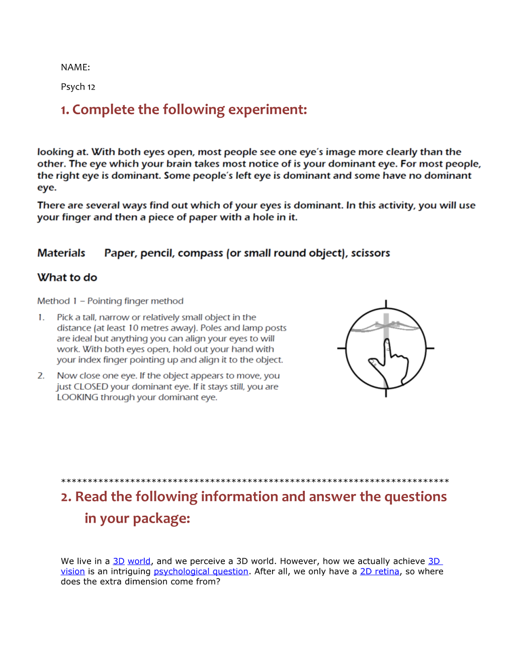 1.Complete the Following Experiment