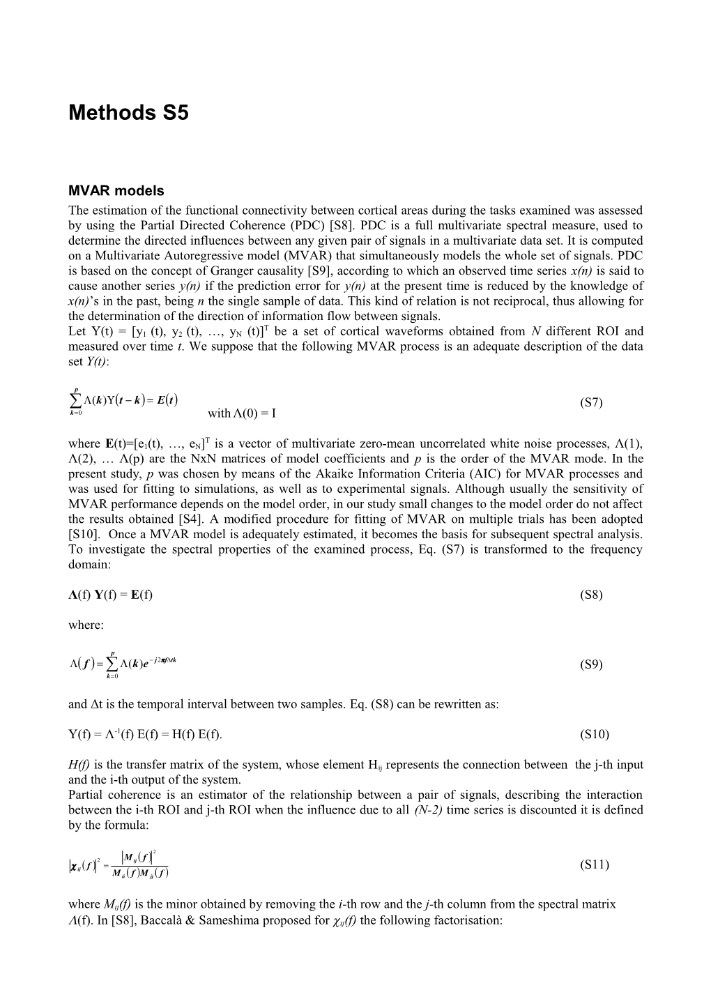 And Δt Is the Temporal Interval Between Two Samples.Eq. (S8) Can Be Rewritten As