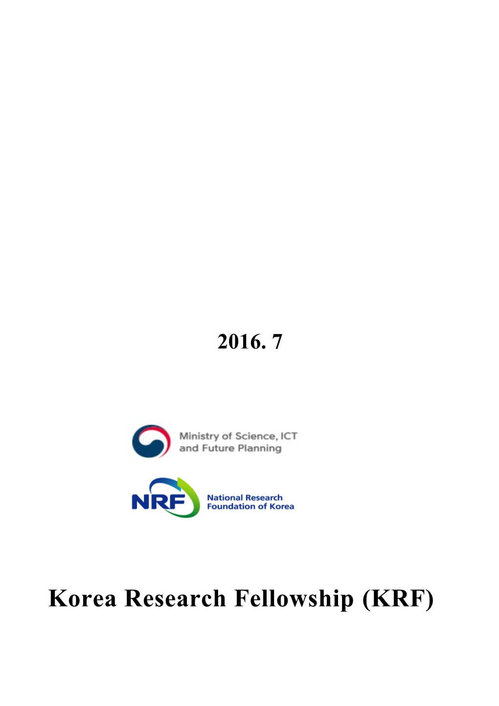 Korea Research Fellowship(KRF)