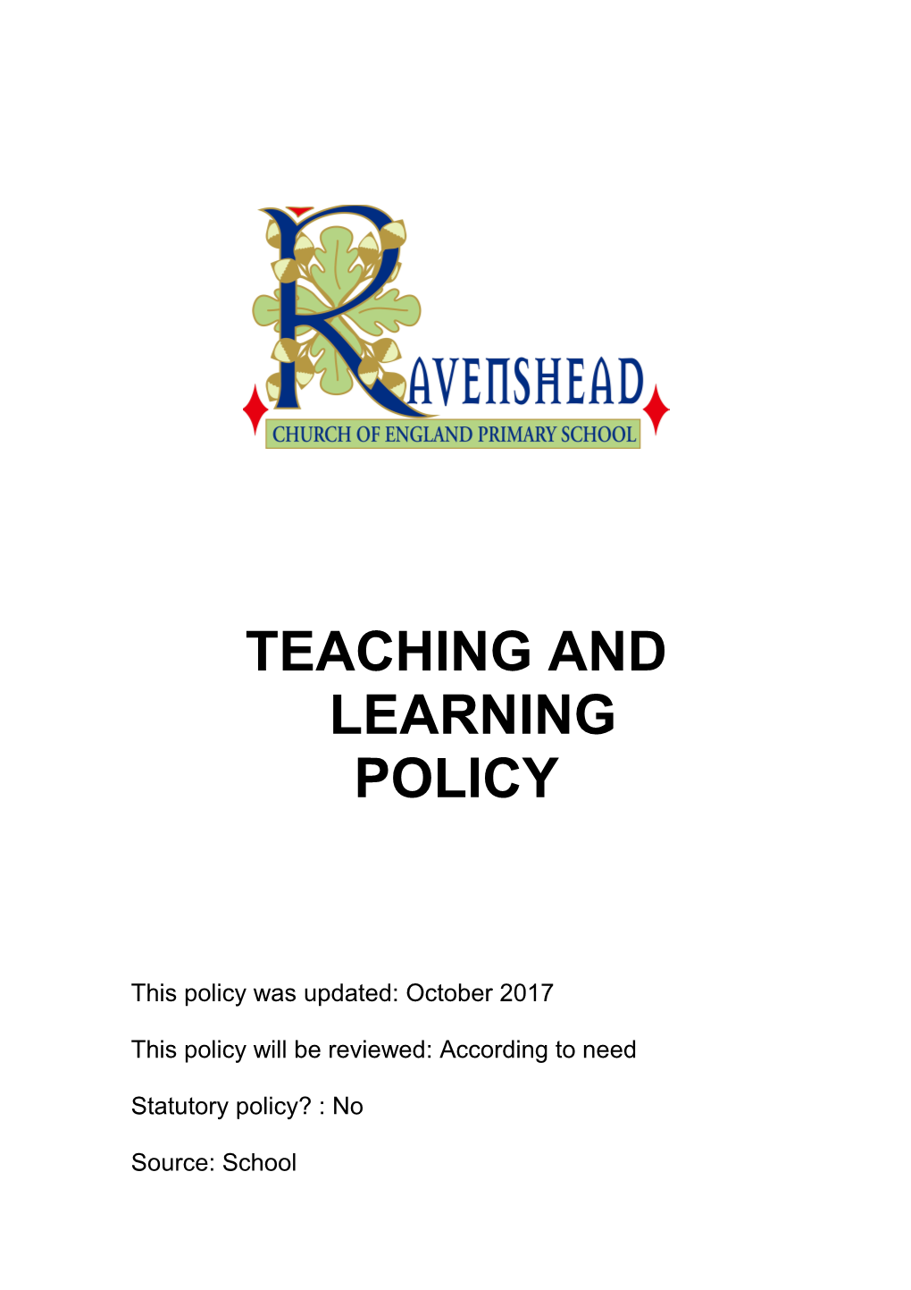 Learning and Teaching Policy (Draft September 1999)