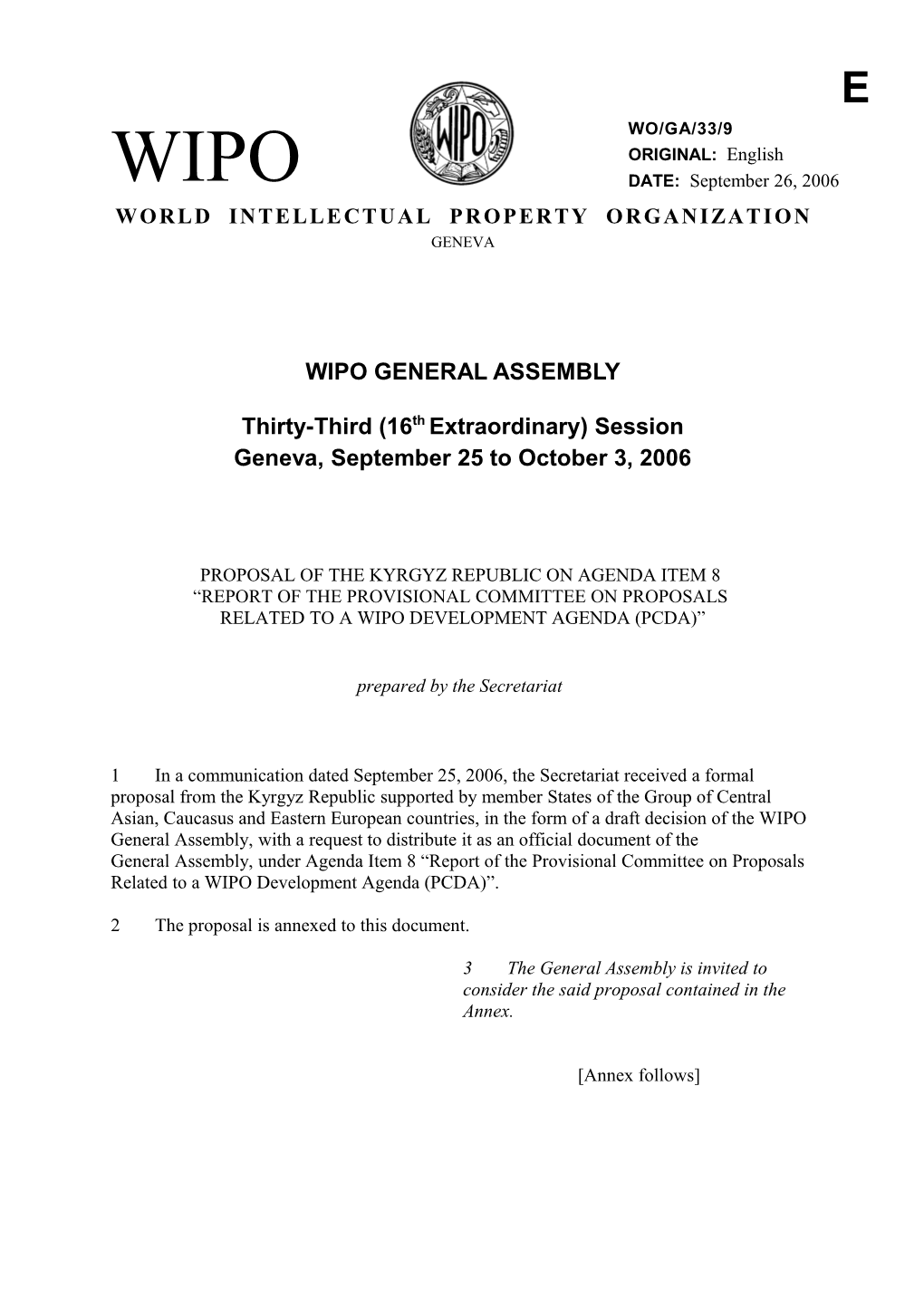 WO/GA/33/9: Proposal of the Kyrgyz Republic on Agenda Item 8 Report of the Provisional