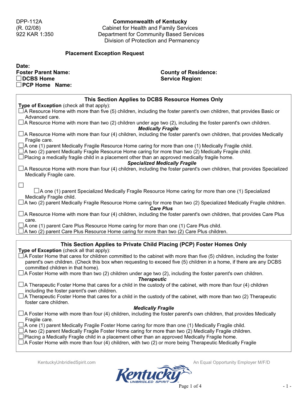 Foster Parent Name:County of Residence