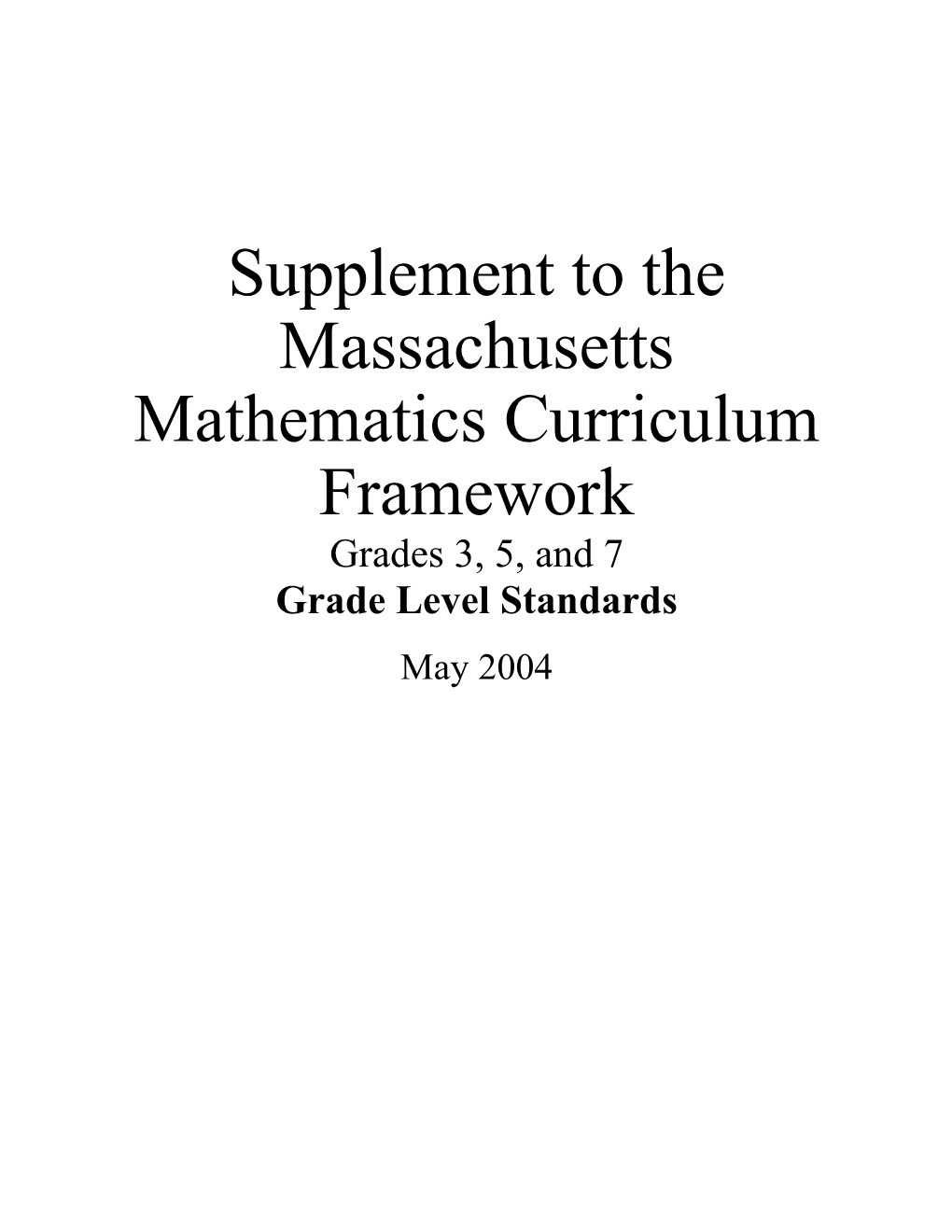 Supplement to the Massachusetts Mathematics Curriculum Framework