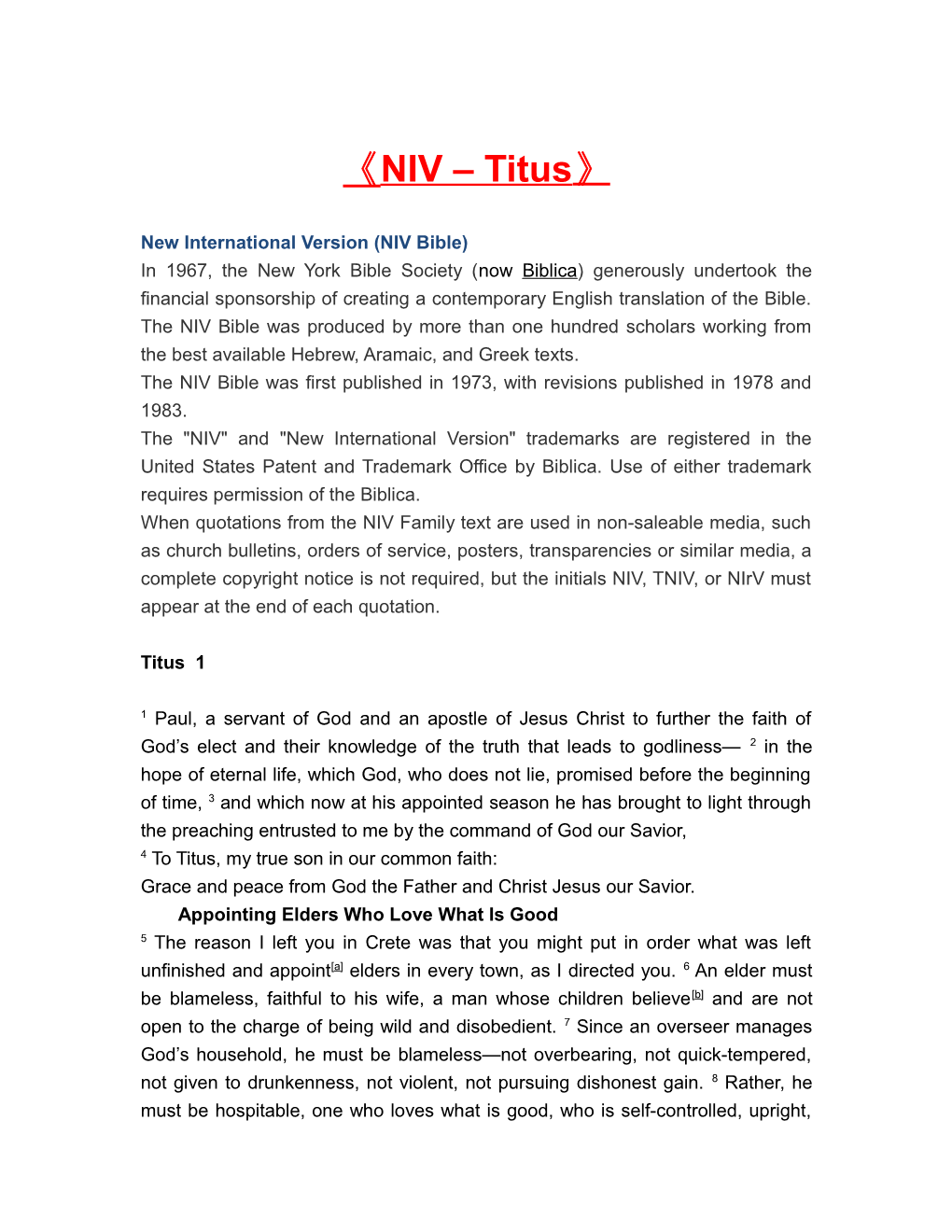 New International Version (NIV Bible)