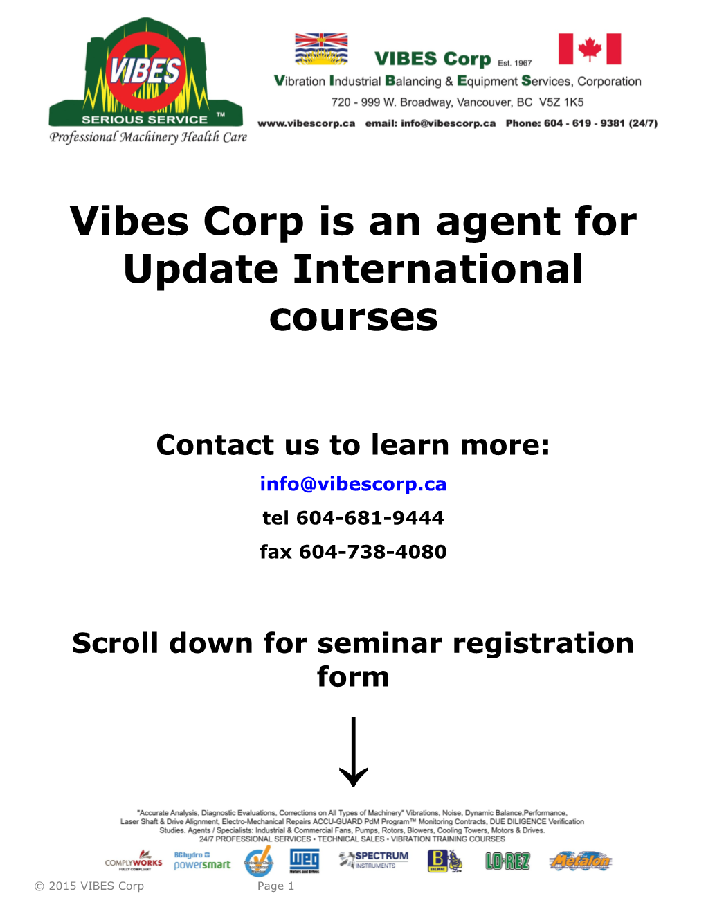 Vibes Corp Is an Agent for Update International Courses