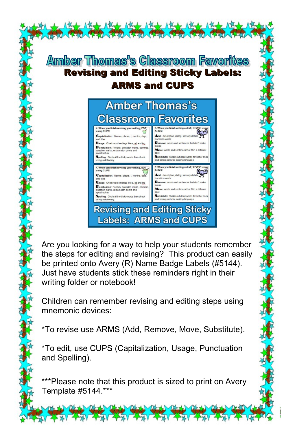 Revising and Editing Sticky Labels: ARMS and CUPS