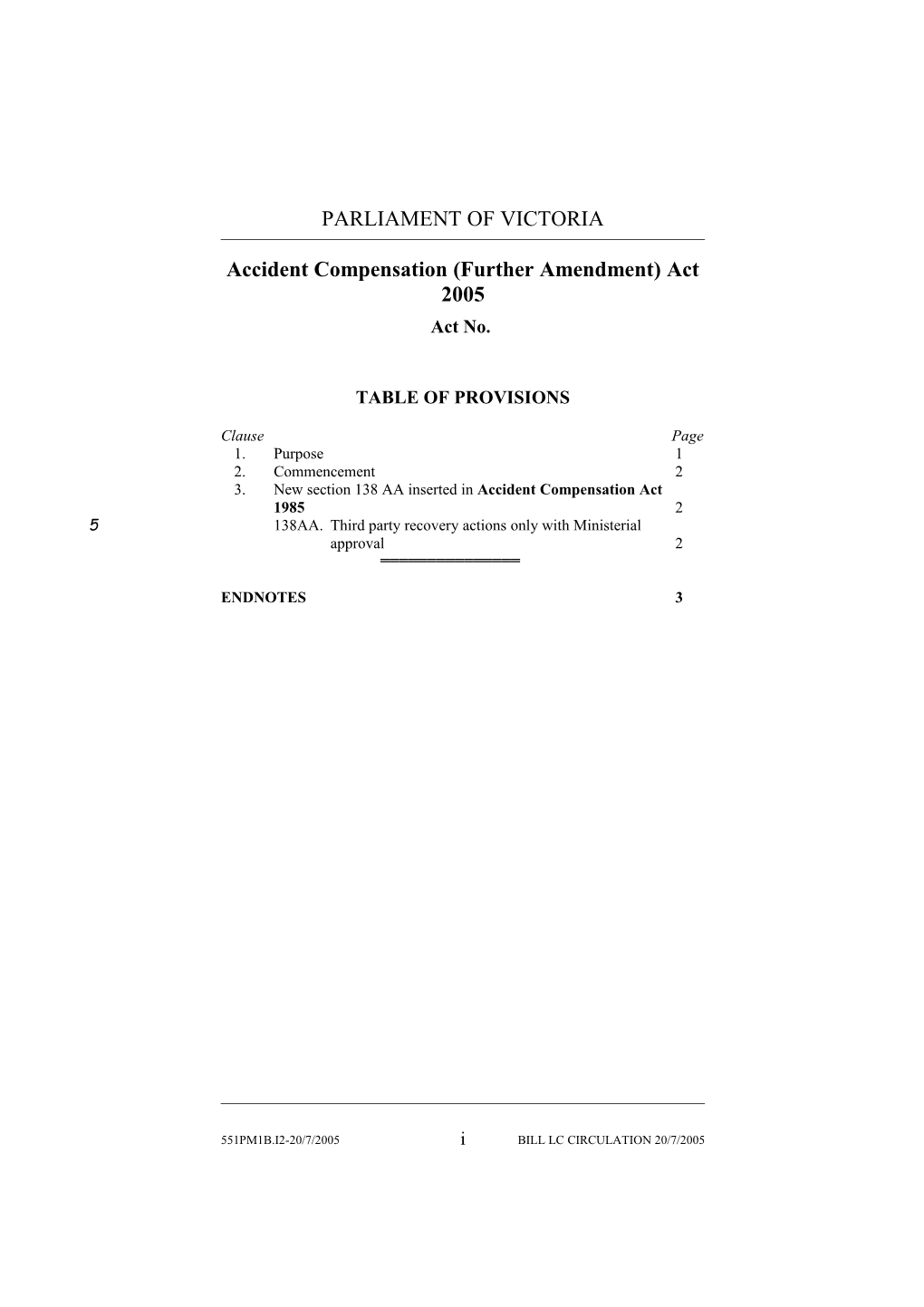 Accident Compensation (Further Amendment) Act 2005
