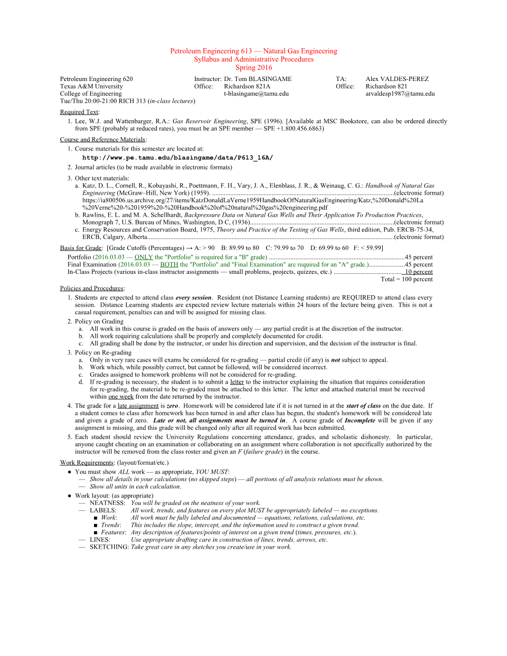 (Revised 03 March 2016) Petroleum Engineering 613