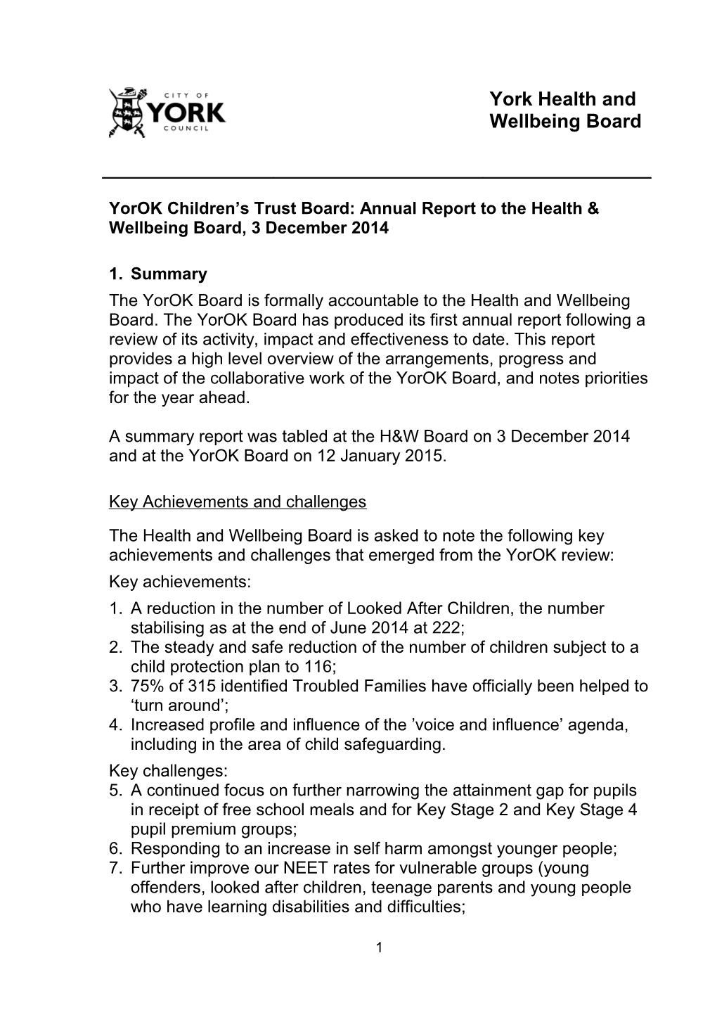 Yorok Children S Trust Board: Annual Report to the Health & Wellbeing Board, 3 December 2014