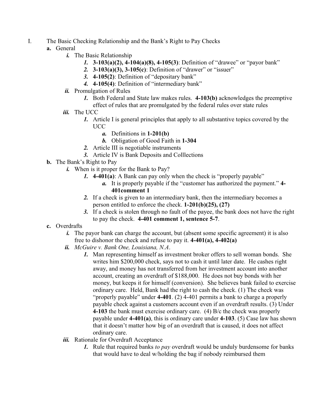 I. the Basic Checking Relationship and the Bank S Right to Pay Checks