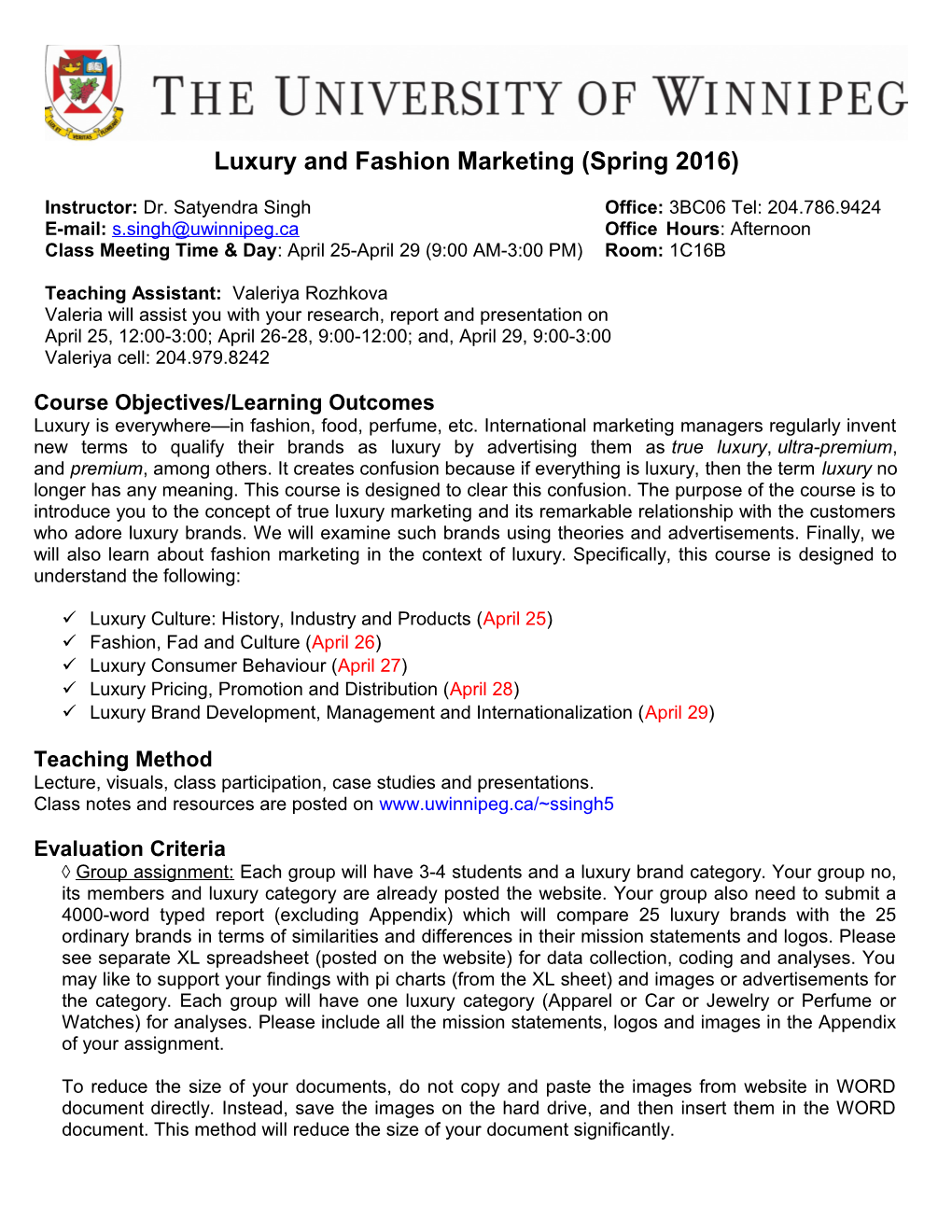 Luxury and Fashion Marketing (Spring 2016)