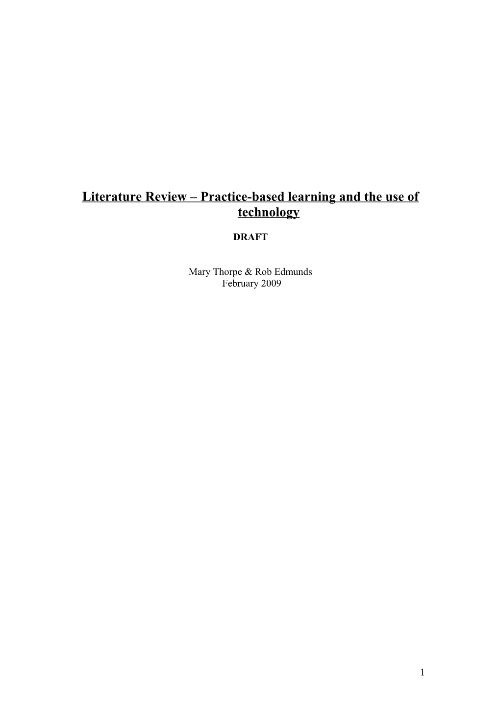 Literature Review Practice Based Learner Experience