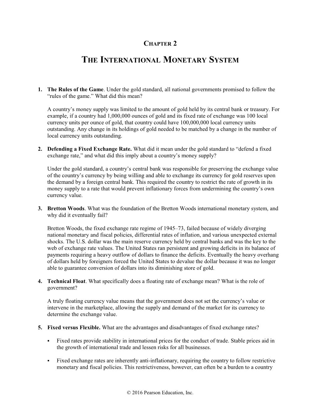 The International Monetary System