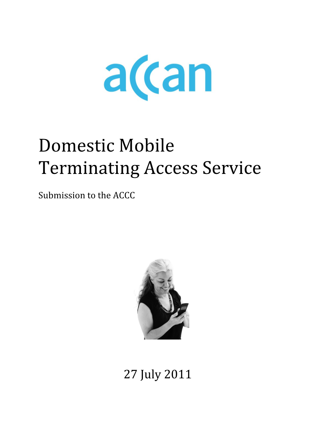 Domestic Mobile Terminating Access Service