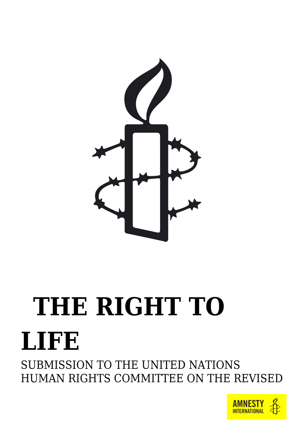 Submission to the UNITED NATIONS Human Rights Committee on the Revised Draft General Comment