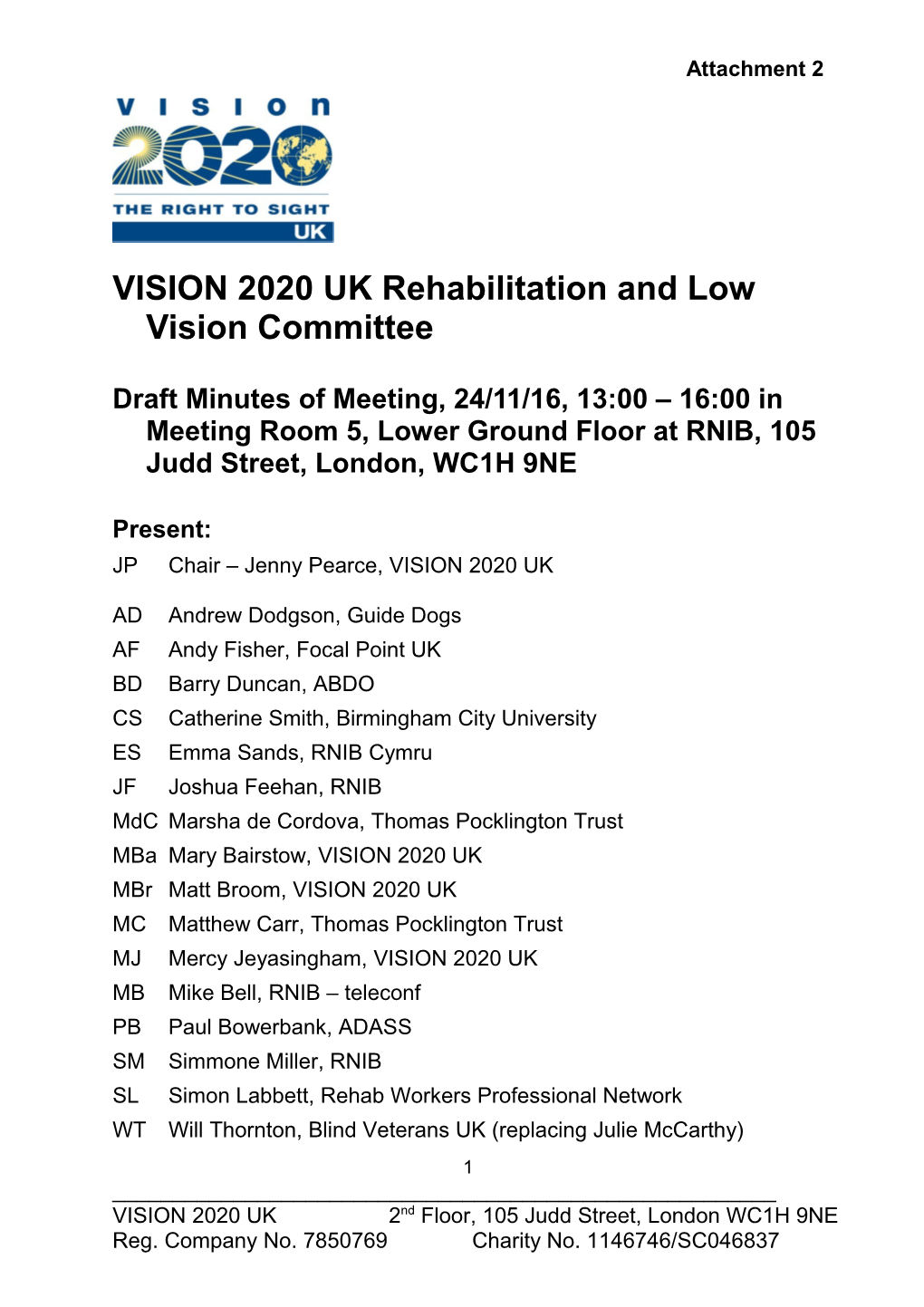 VISION 2020 UK Rehabilitation and Low Vision Committee