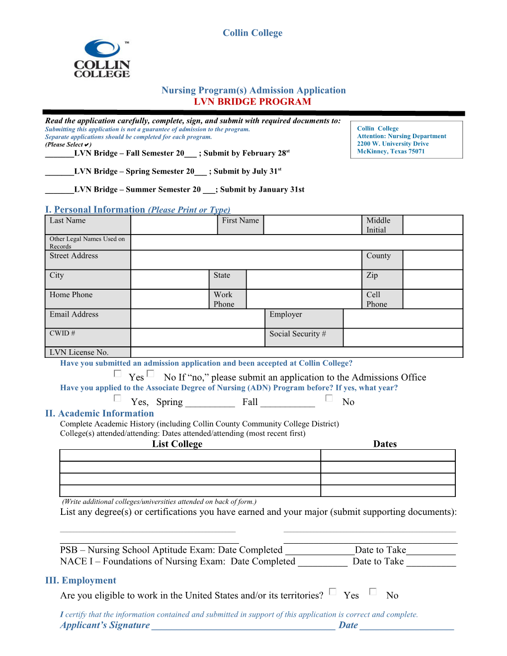 Read the Information Packet Carefully, Complete This Form, Sign, and Submit with Required