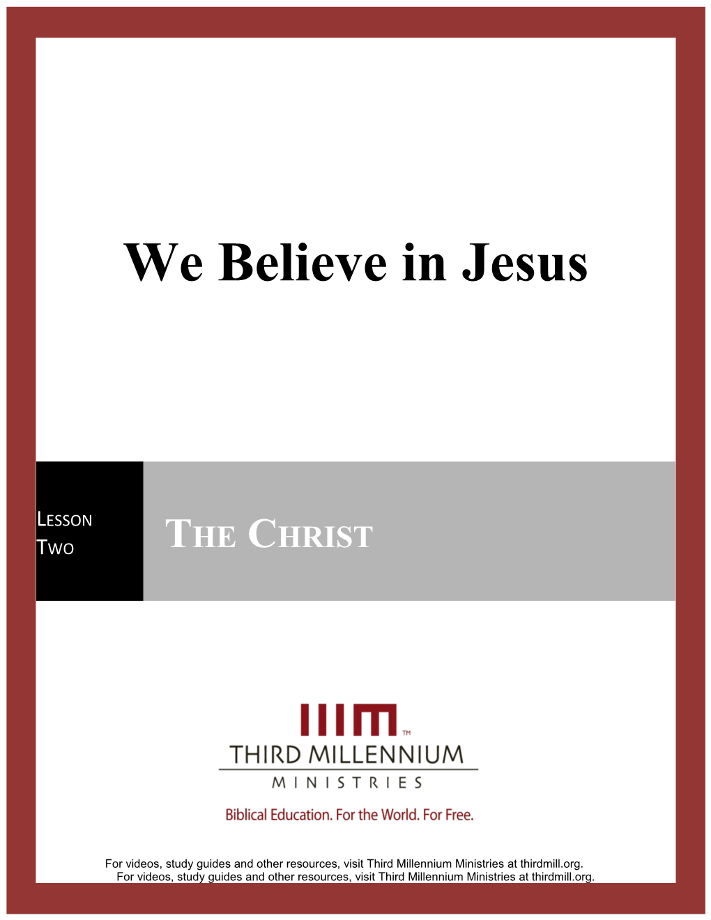 We Believe in Jesus, Lesson 2