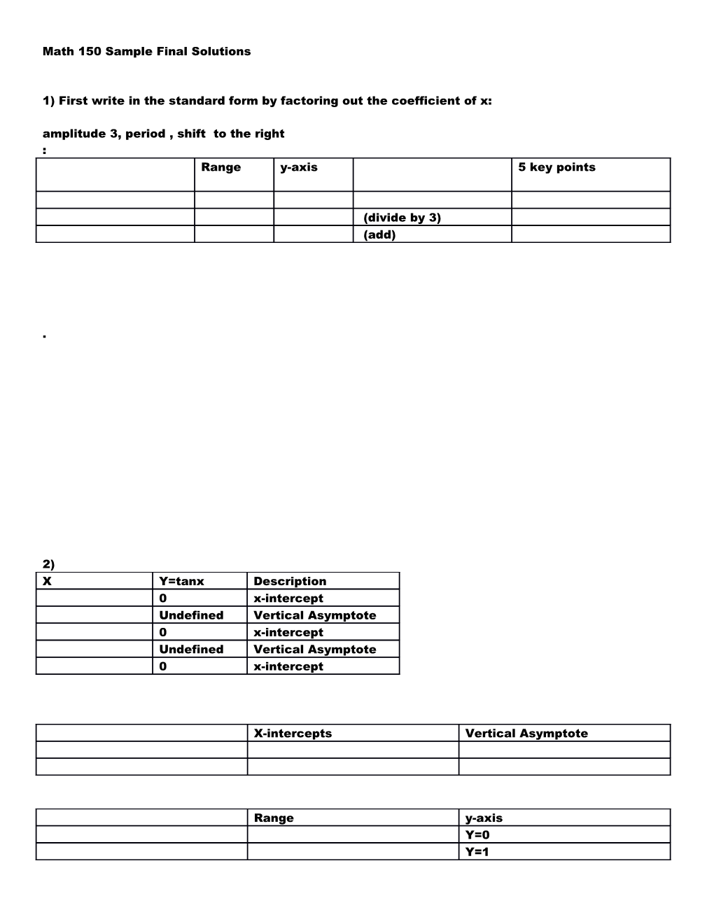 Math 150 Final Practice Solution Key