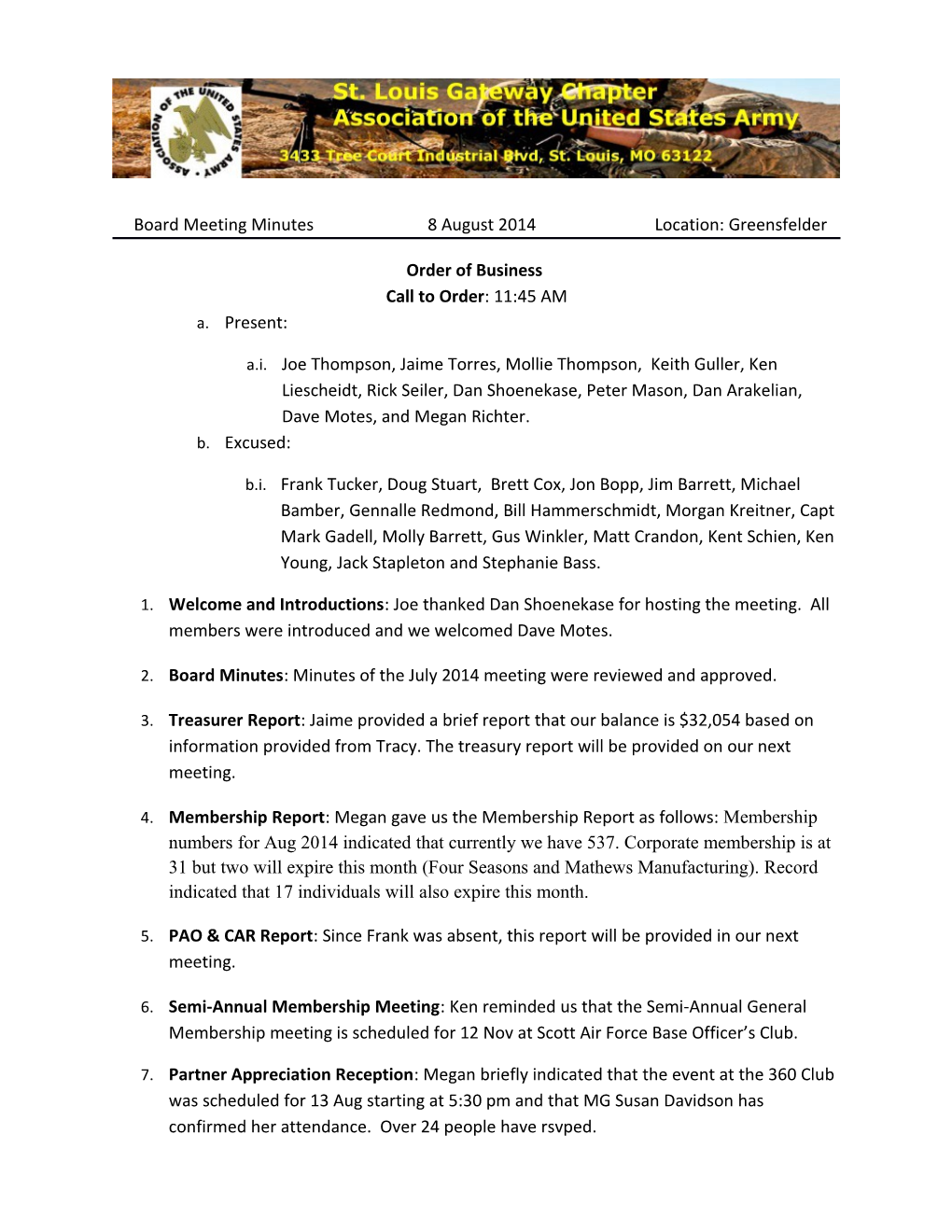 Board Meeting Minutes 8 August 2014 Location: Greensfelder