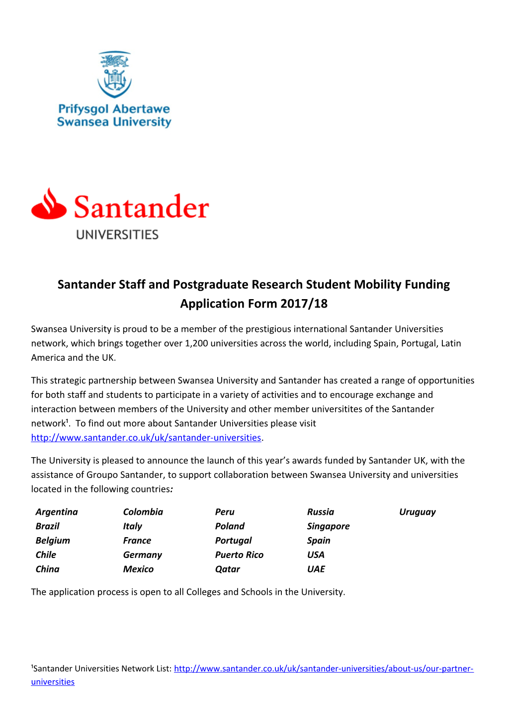 Santander Staff and Postgraduate Research Student Mobility Funding Application Form 2017/18