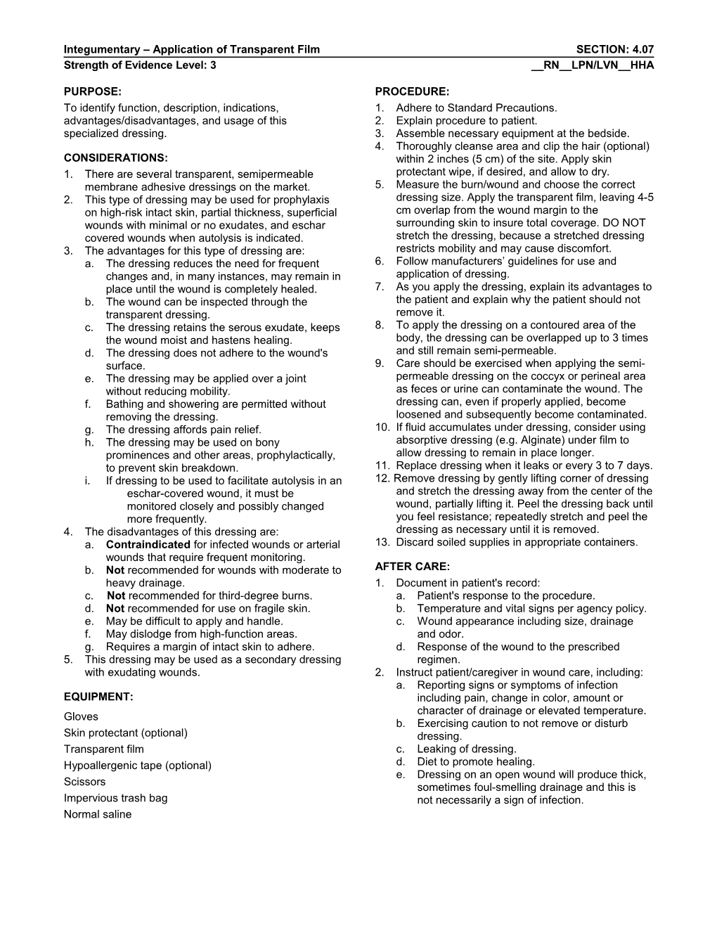 Integumentary Application of Transparent Film SECTION: 4.07