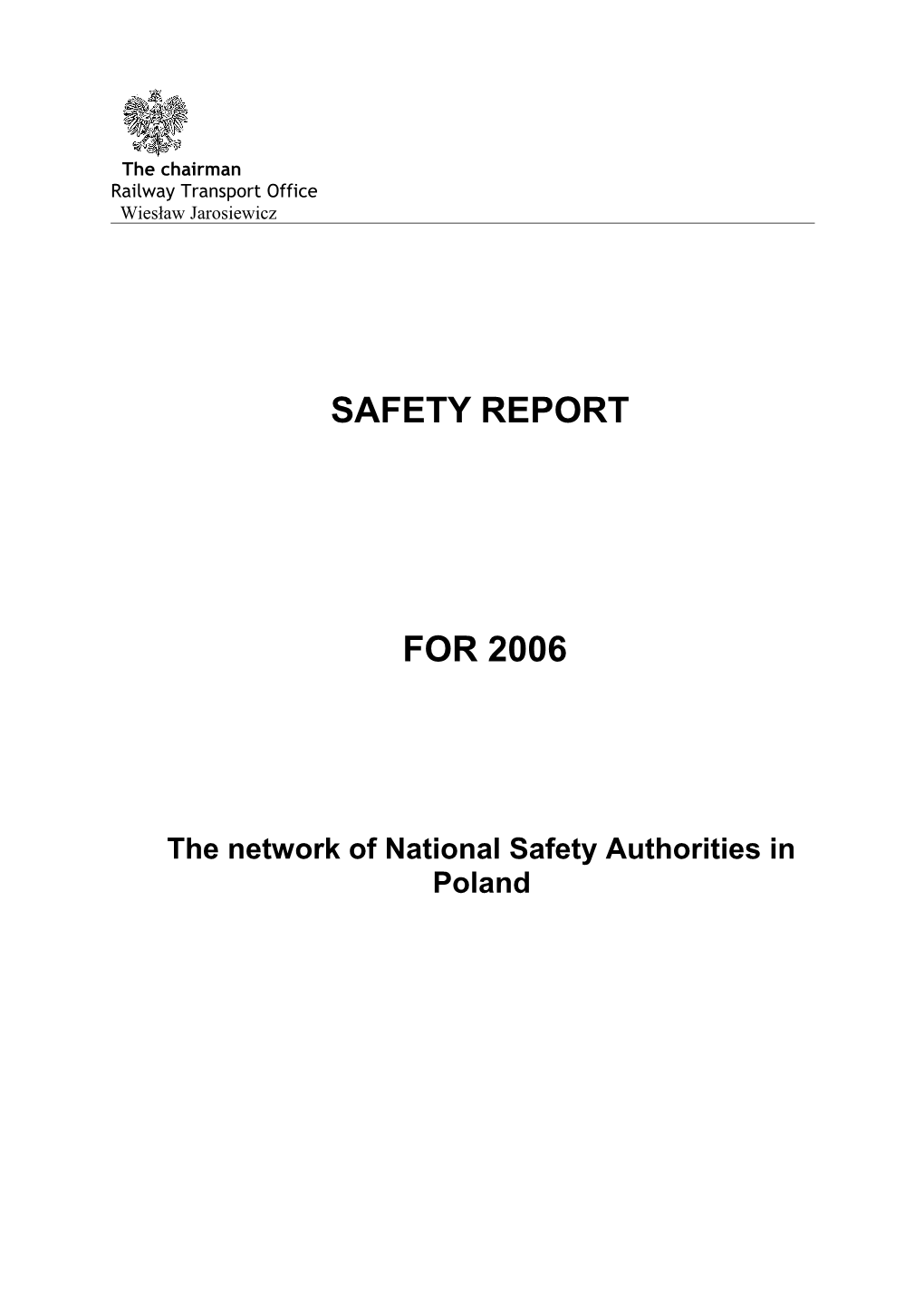The Network of National Safety Authorities in Poland