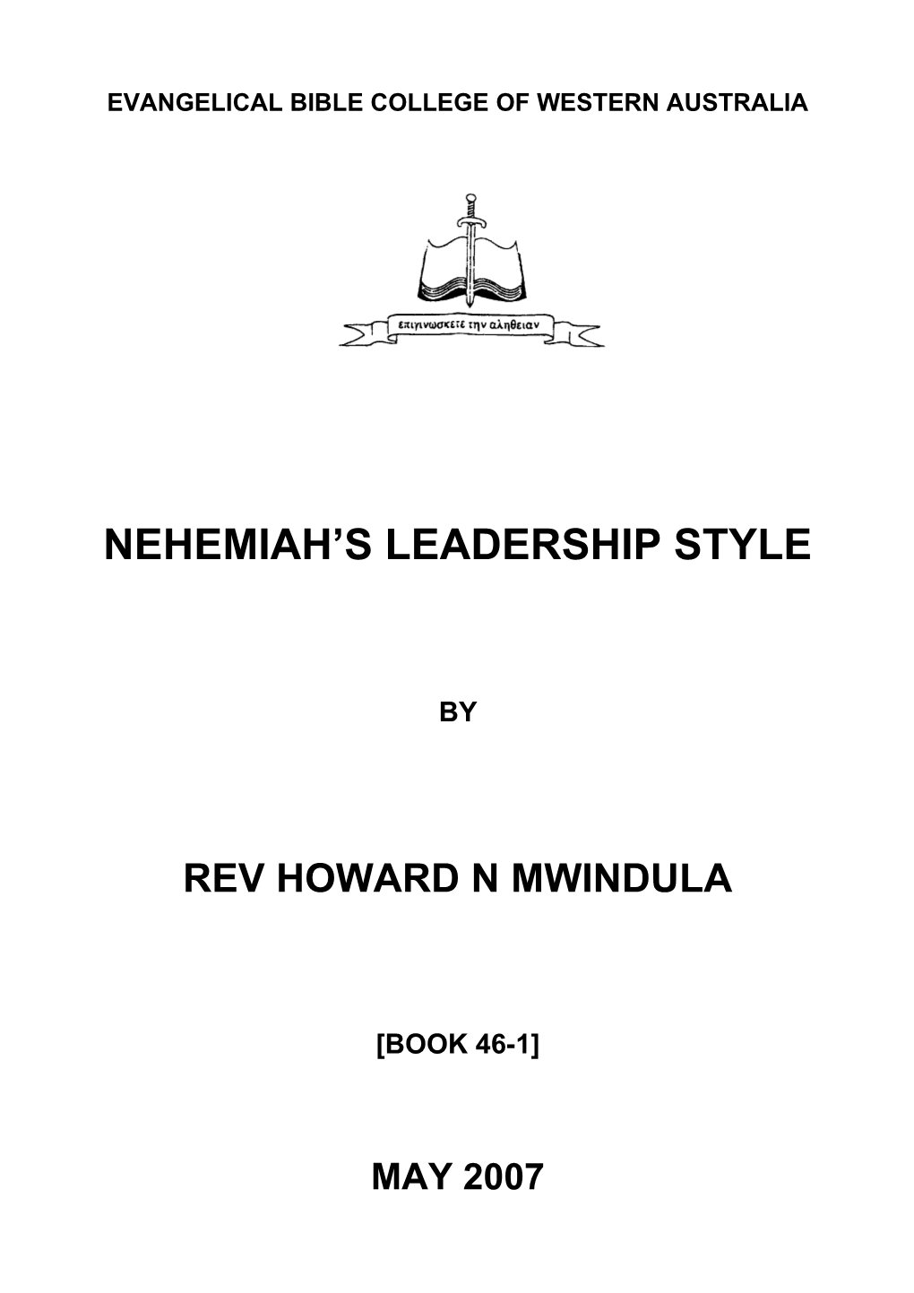 Nehemia S Leadership Style