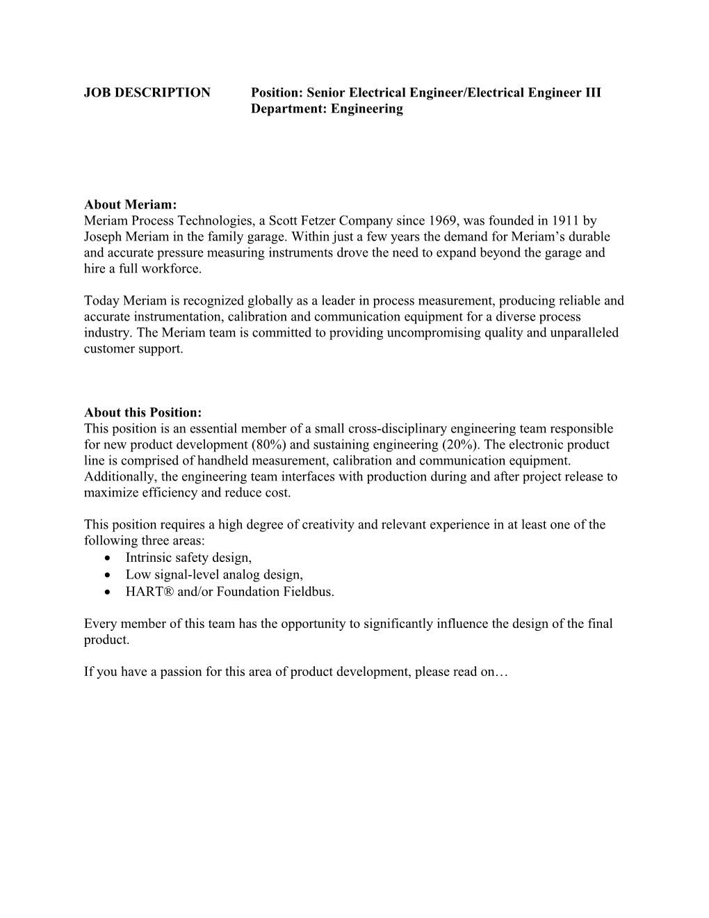 JOB DESCRIPTION Position: Senior Electrical Engineer/Electrical Engineer III