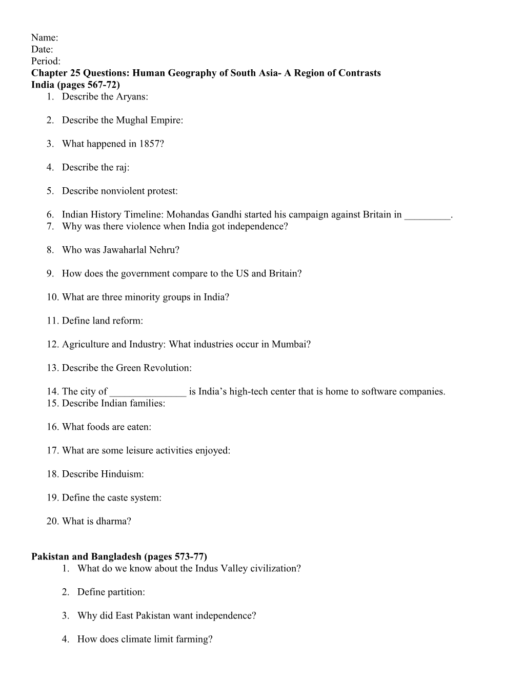 Chapter 25 Questions: Human Geography of South Asia- a Region of Contrasts