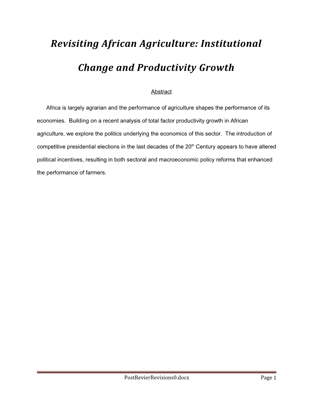 Revisiting African Agriculture: Institutional Change and Productivity Growth