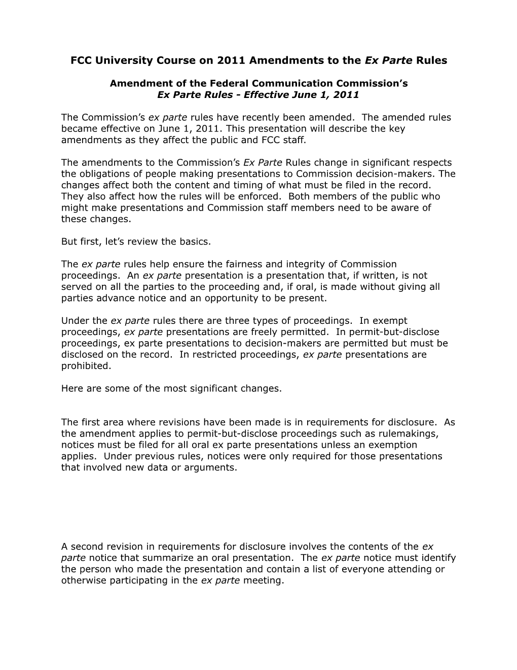 FCC University Course on 2011 Amendments to the Ex Parte Rules