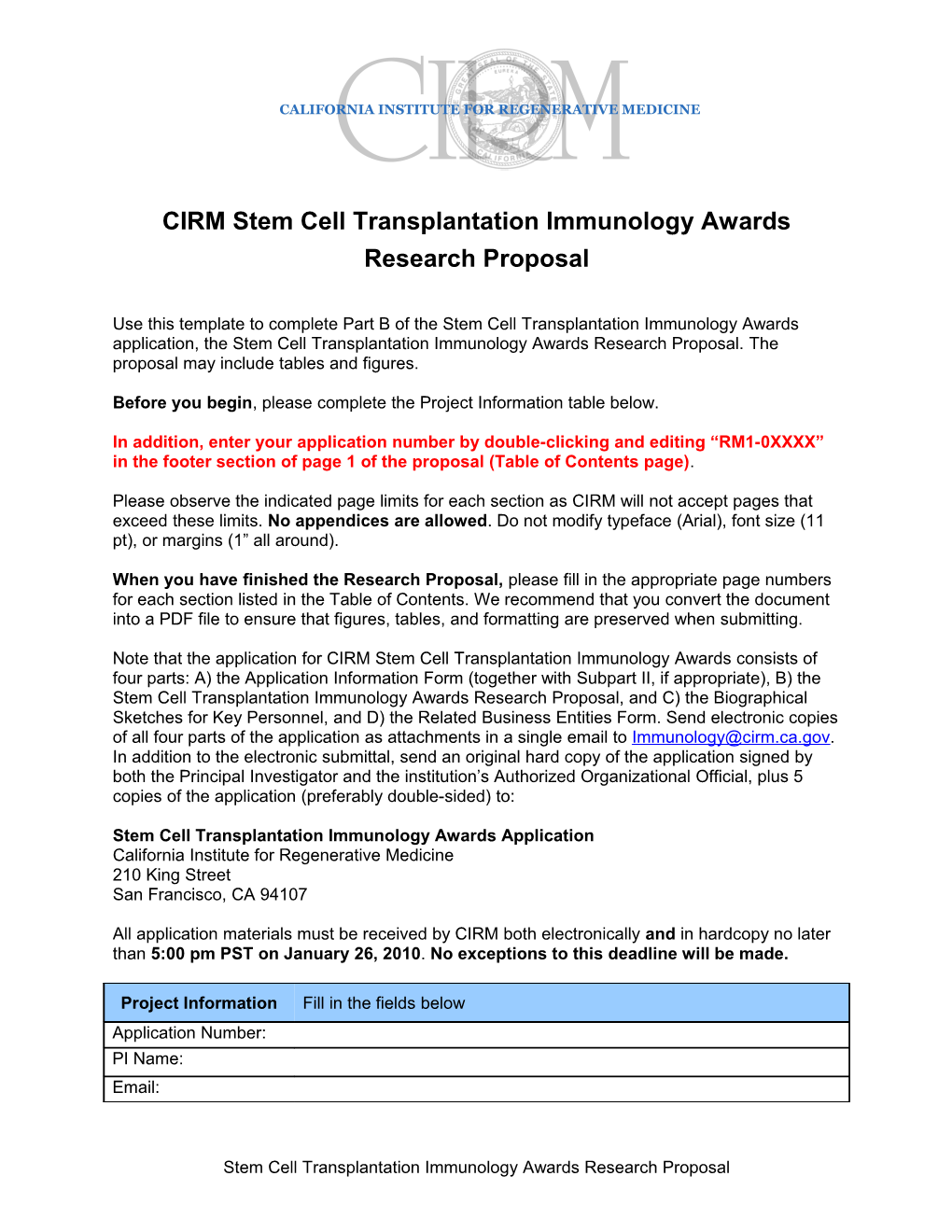 CIRM Basic Biology Awards I Research Proposal
