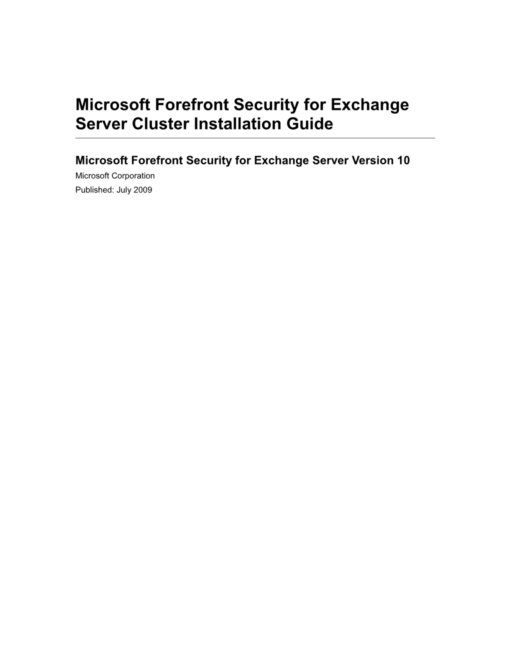 Microsoft Forefront Security for Exchange Server Cluster Installation Guide