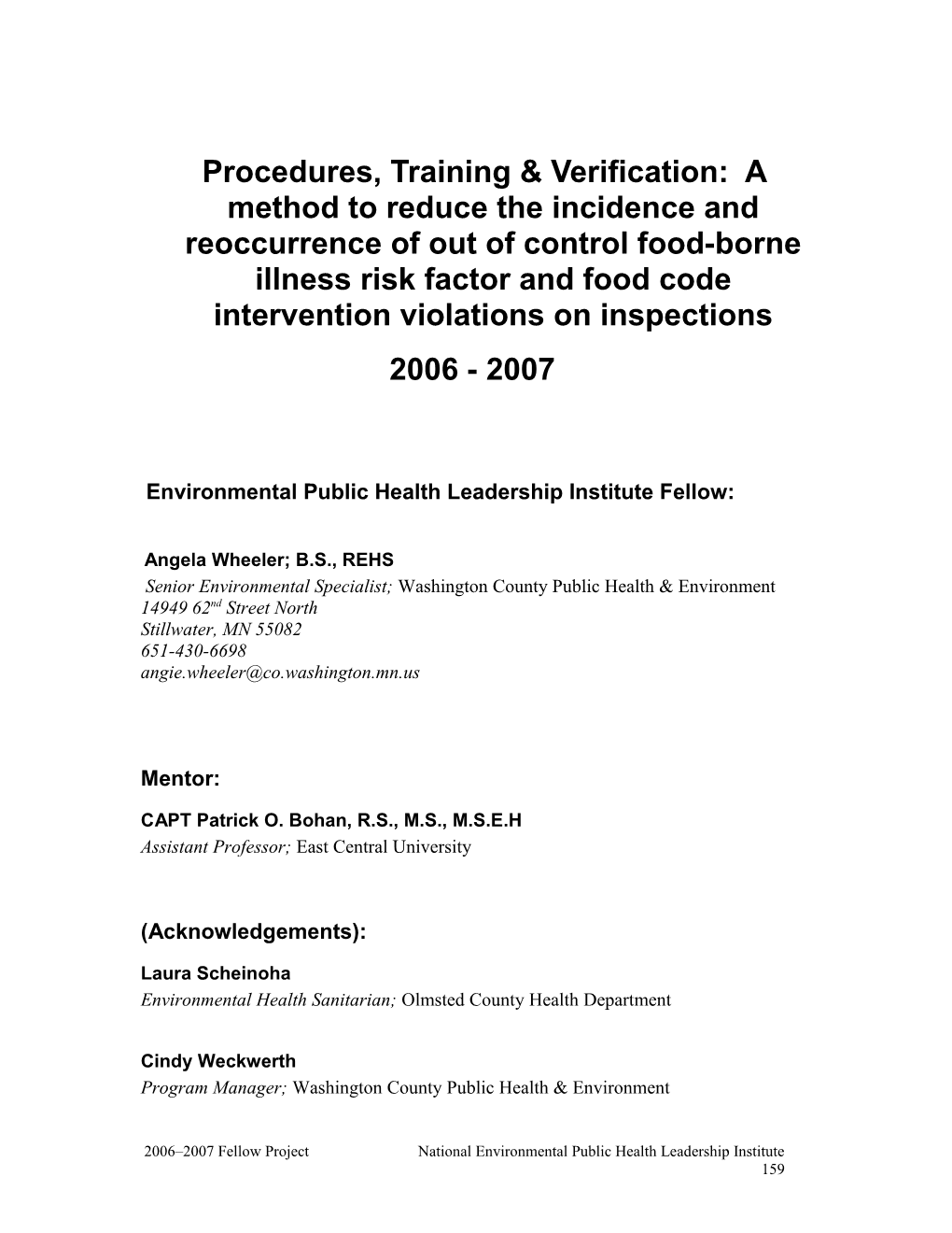 Procedures, Training & Verification: a Method to Reduce the Incidence and Reoccurrence
