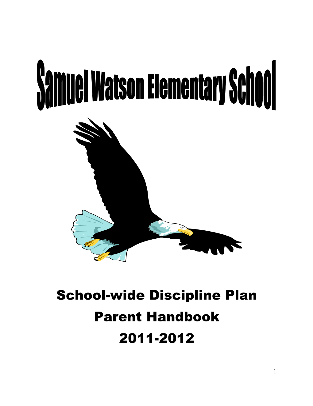 School-Wide Discipline Plan