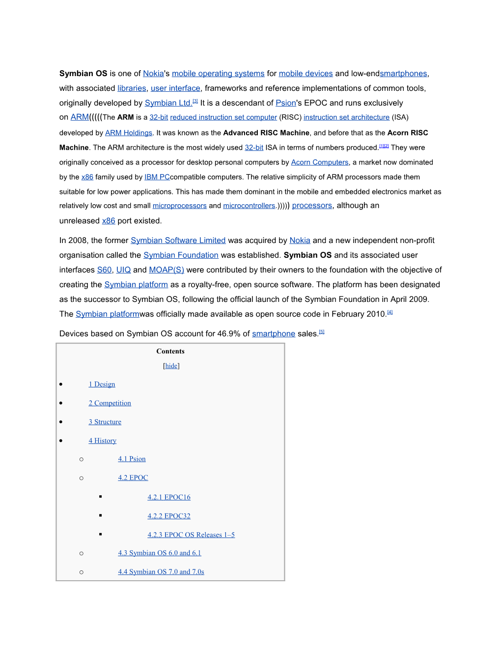 Devices Based on Symbian OS Account for 46.9% Ofsmartphonesales. 5