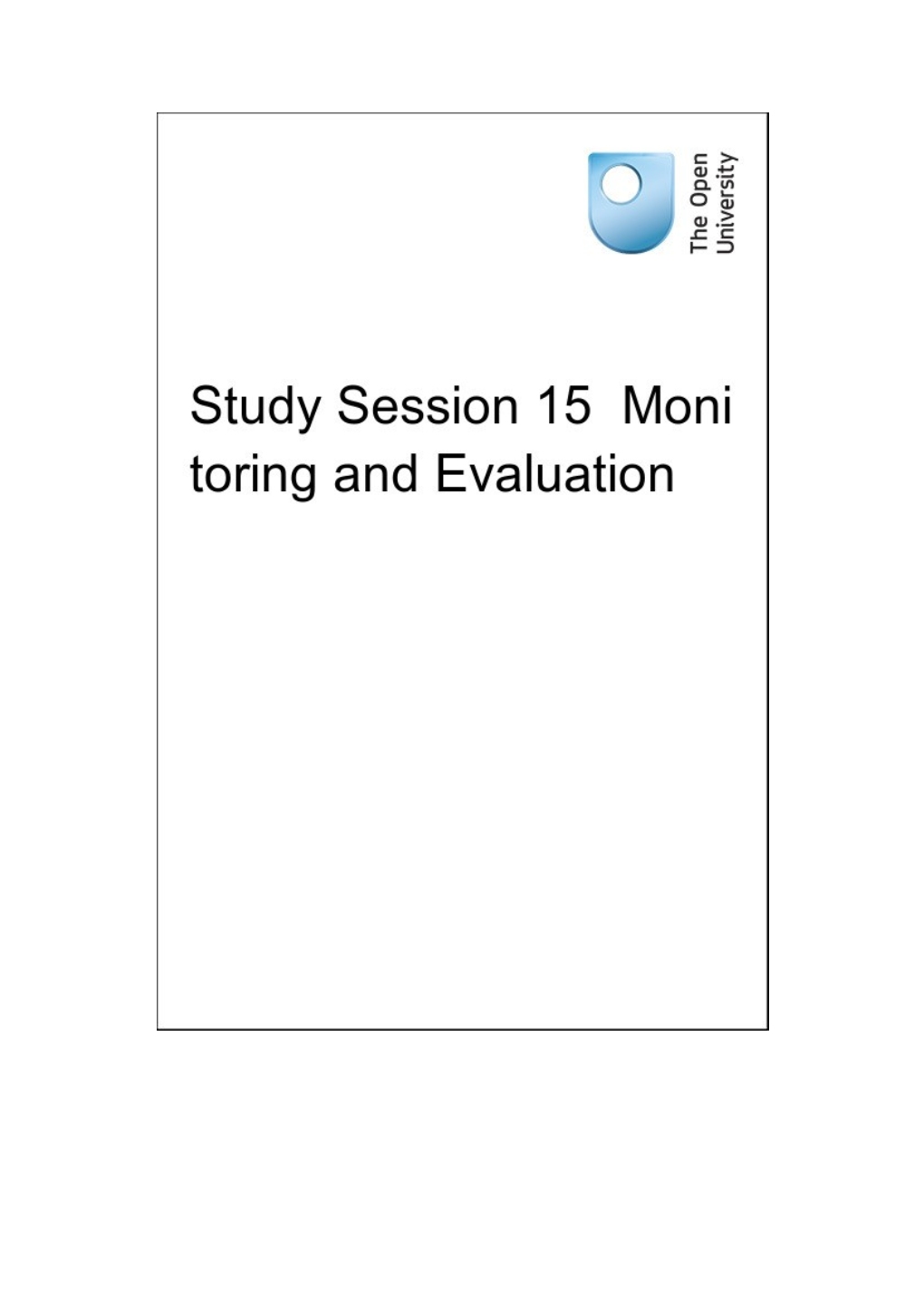 Study Session 15 Monitoring and Evaluation