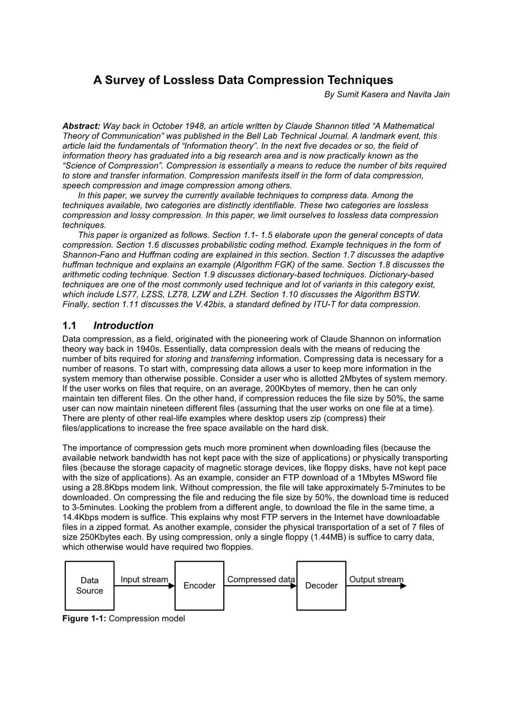 1 a Survey of Lossless Data Compression Techniques