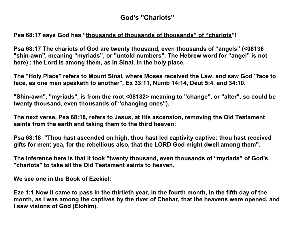 Psa 68:17 Says God Has Thousands of Thousands of Thousands of Chariots