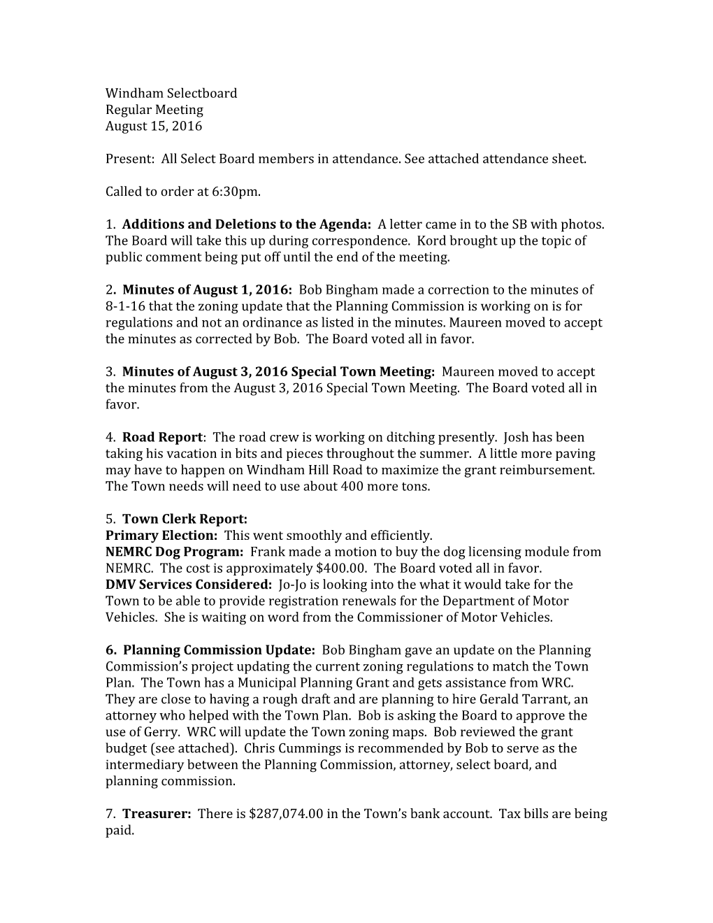 Present: All Select Board Members in Attendance. See Attached Attendance Sheet