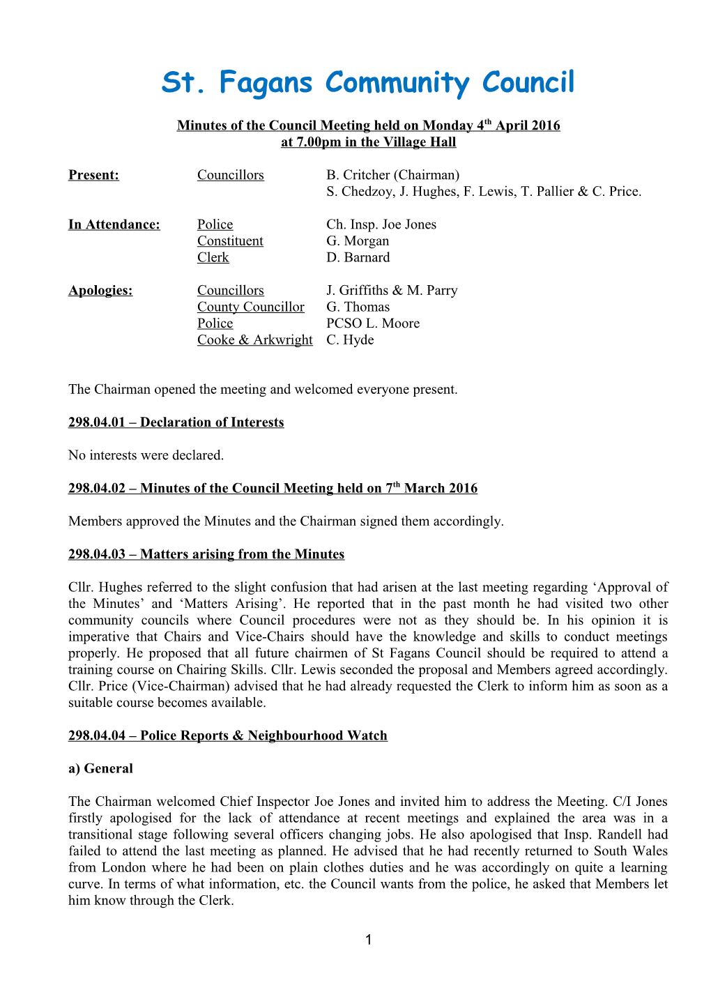 Minutes of the Council Meeting Held on Monday4thapril 2016