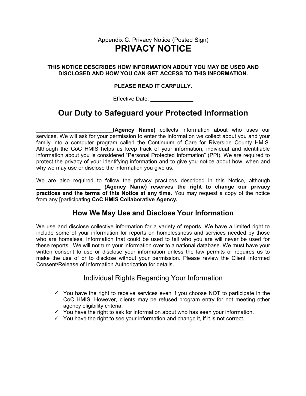 Appendix C: Privacy Notice (Posted Sign)