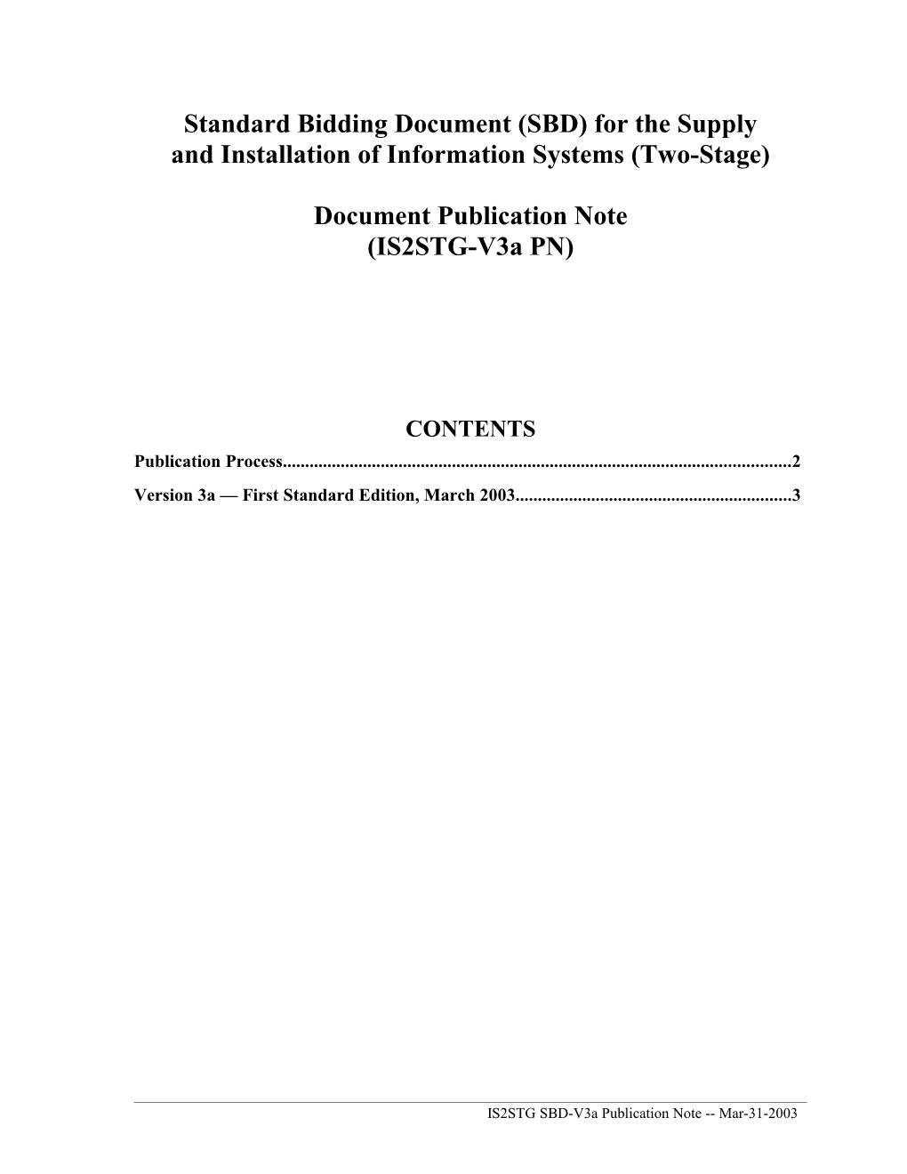 Publication Note for IS2STG SBD Version 3A