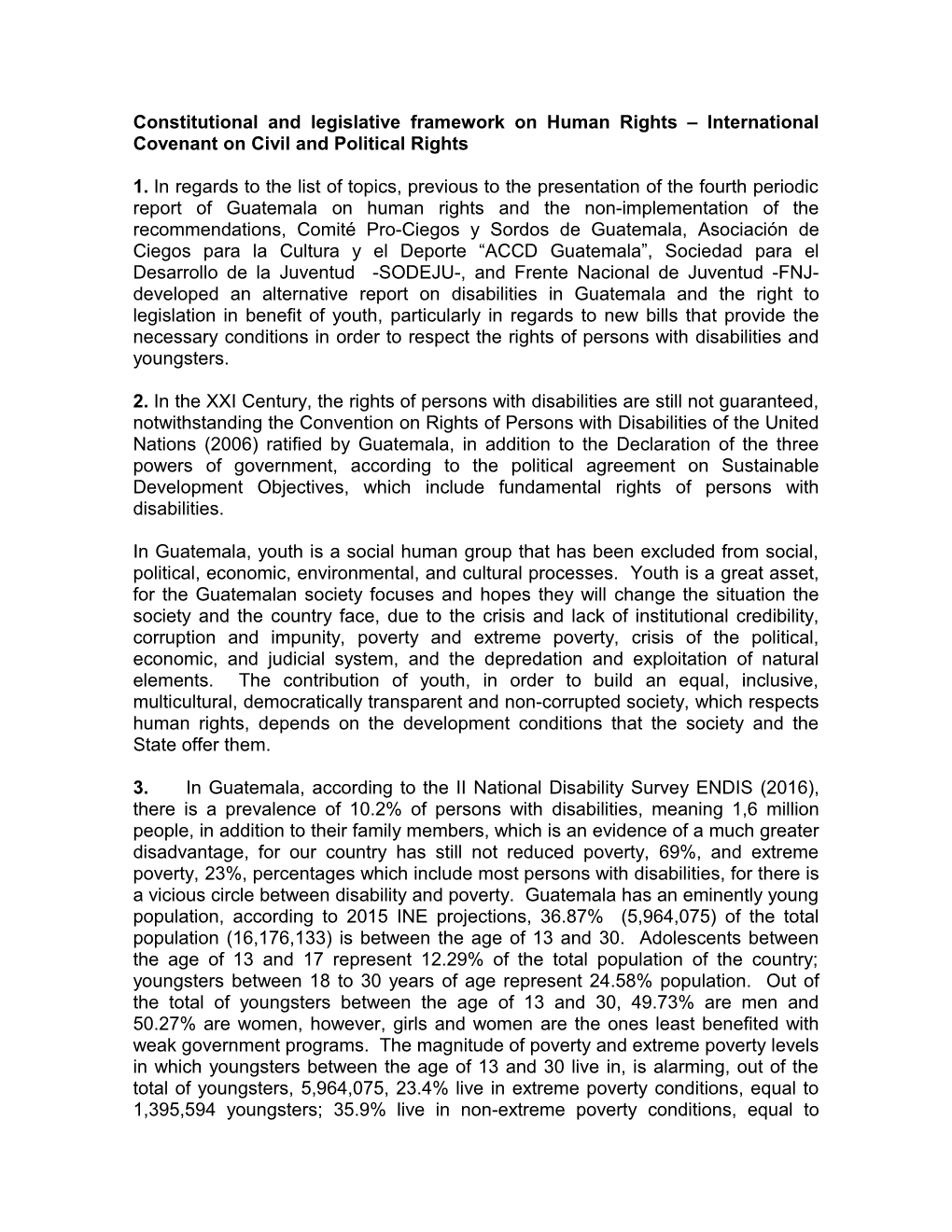 Constitutional and Legislative Framework on Human Rights International Covenant on Civil