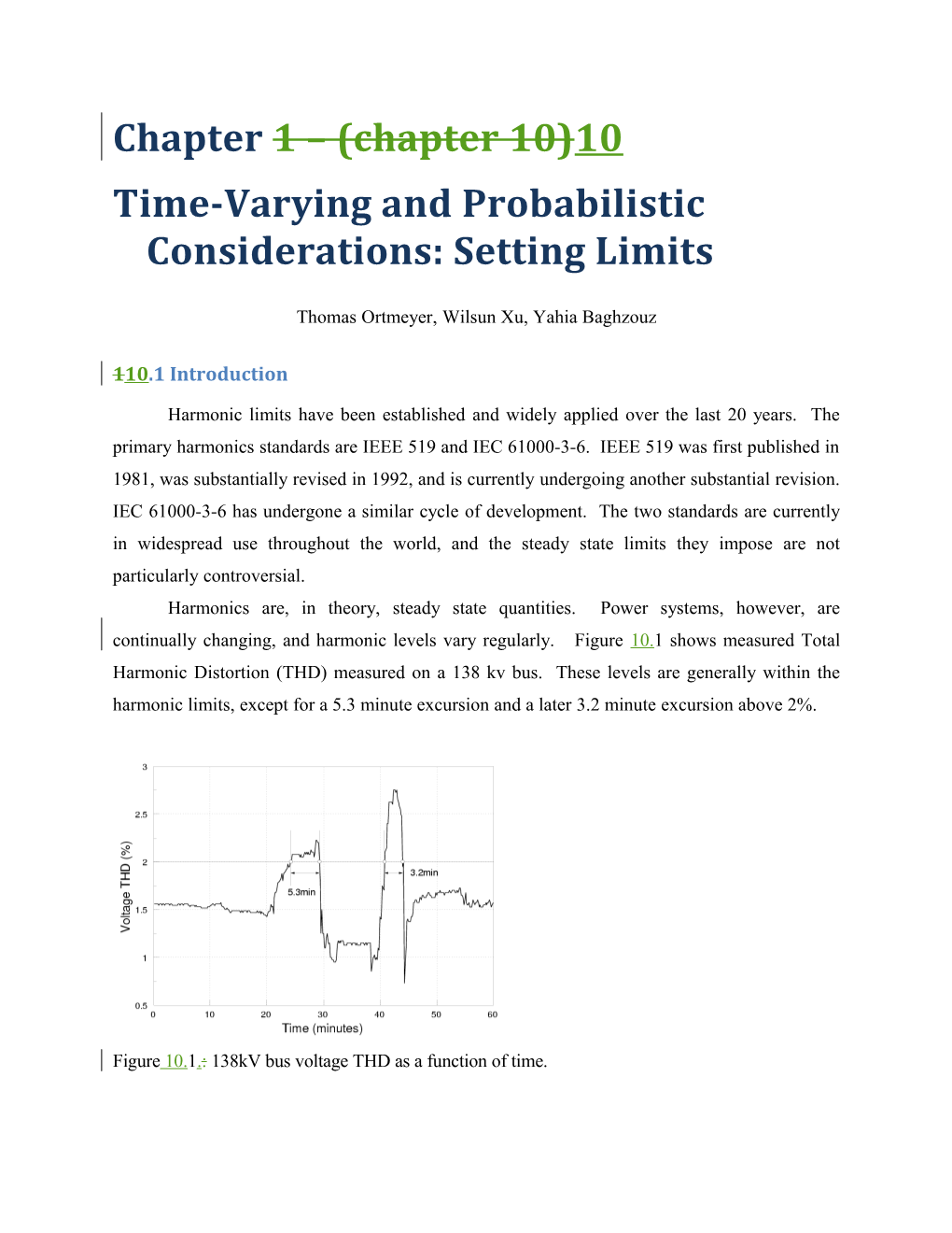 Time-Varying and Probabilistic Considerations: Setting Limits