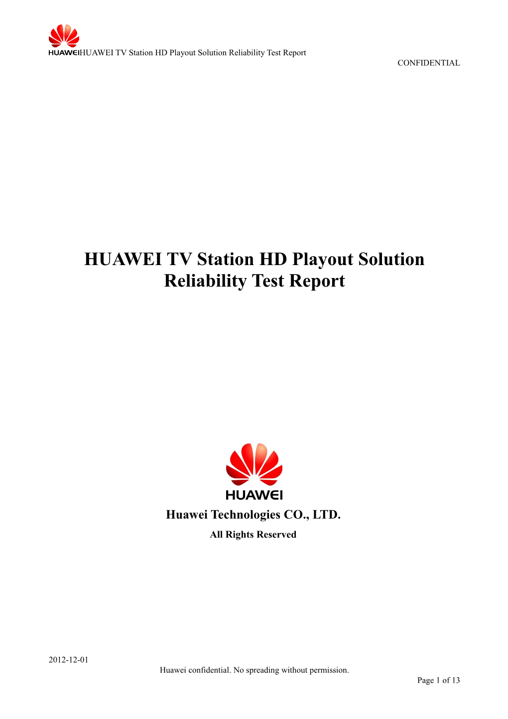 HUAWEI TV Station HD Playout Solution Reliability Test Report